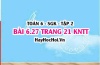 Bài 6.27 trang 21 Toán 6 Tập 2 Kết nối tri thức Bài 6.27 trang 21 Toán 6 Tập 2 Kết nối tri thức